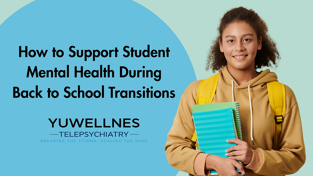 How to Support Student Mental Health During Back to School Transitions